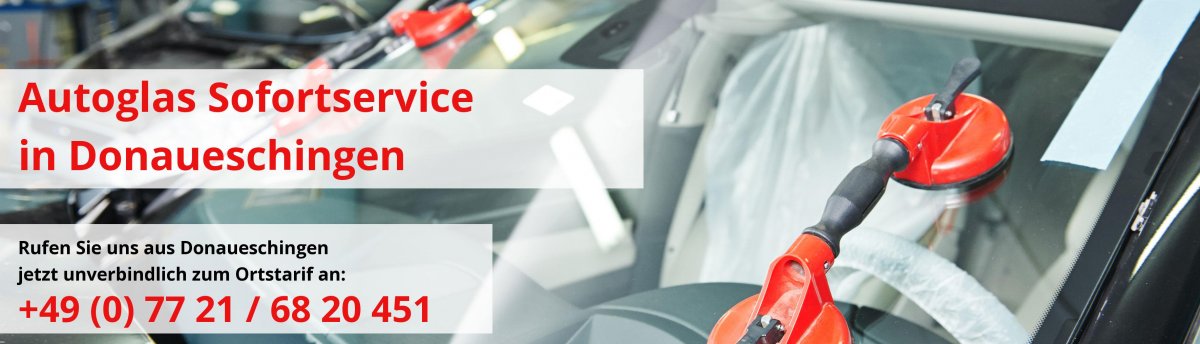Autoglas Sofortservice in Donaueschingen Donaueschingen